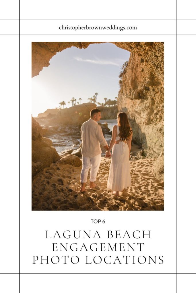 Couple holding hands at Montage arc; image overlaid with text that reads Top 6 Laguna Beach Engagement Photo Locations