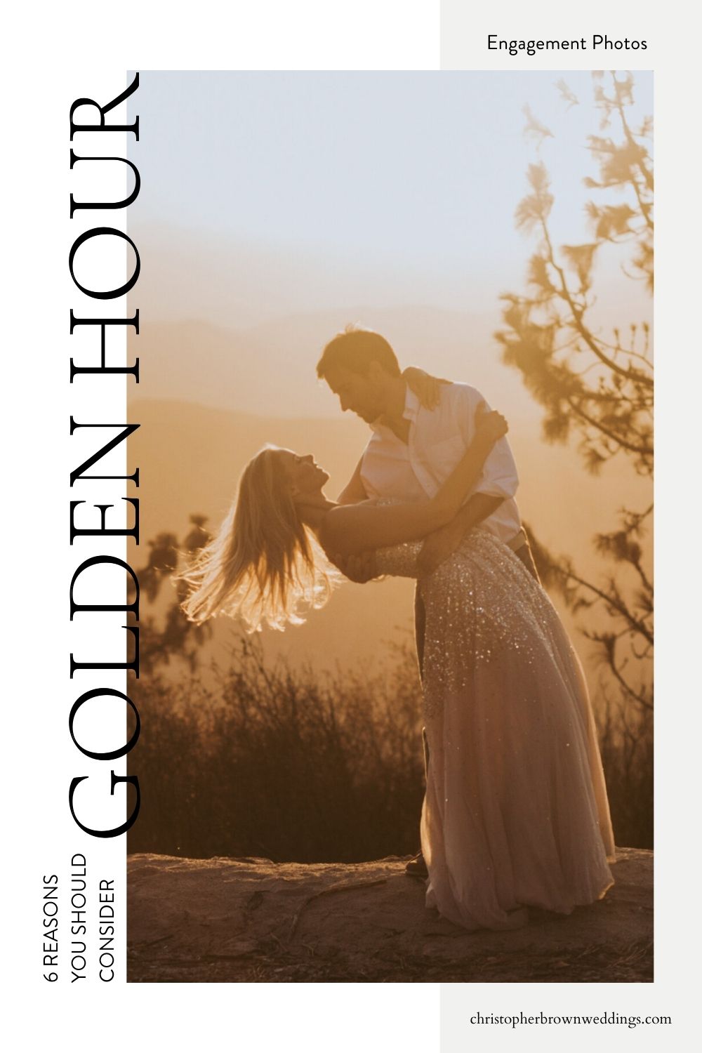 Couple sharing a dance during their golden hour engagement shoot; image overlaid with text that reads 6 Reasons You Should Consider Golden Hour Engagement Photos